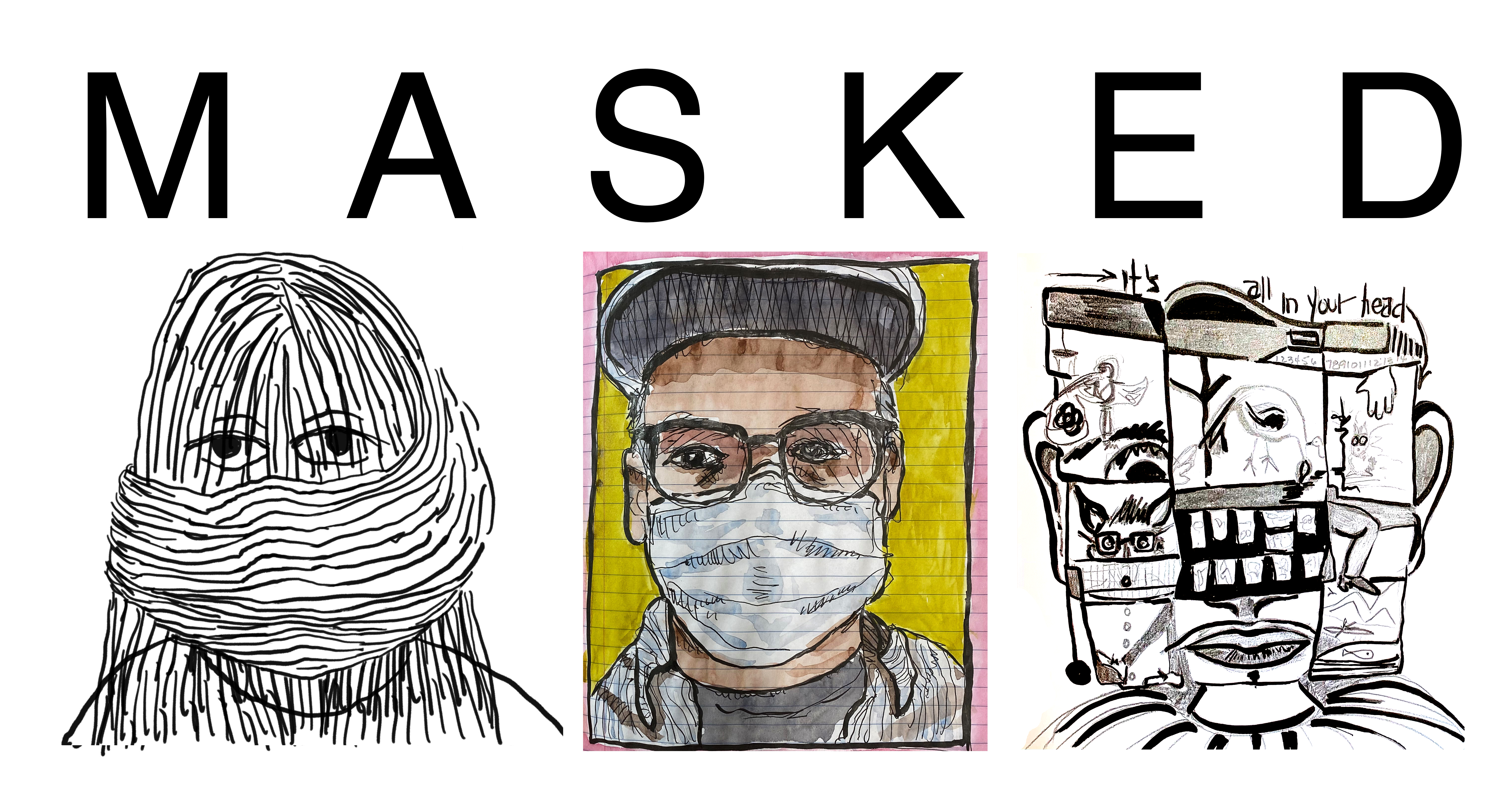 Illustration of three faces with different versions of masks and the title MASKED at the top
